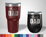 Best Dad Ever Graphic Tumbler - The Lasercraft Co.