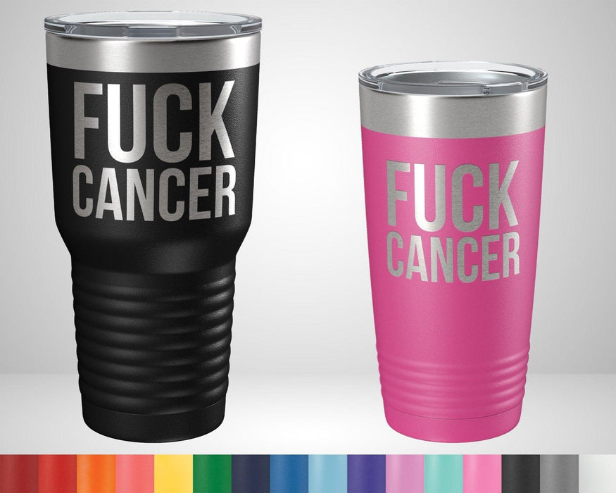 Fuck Cancer Graphic Tumbler - The Lasercraft Co.