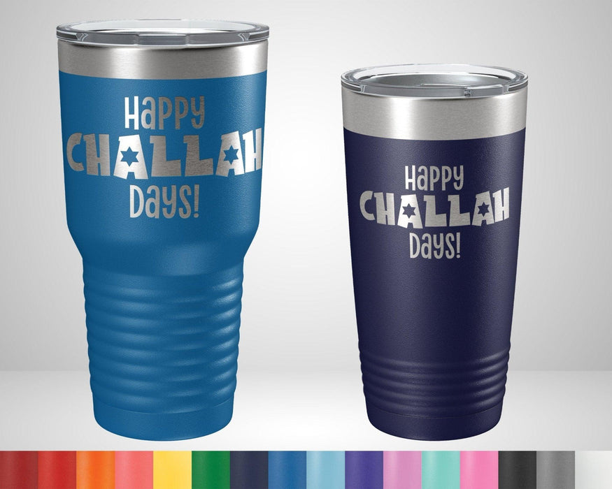 Happy Challah Days Graphic Tumbler - The Lasercraft Co.