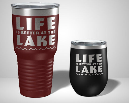 Life is better at the lake Graphic Tumbler - The Lasercraft Co.