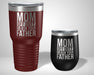 Mom off Duty Ask your father Graphic Tumbler - The Lasercraft Co.