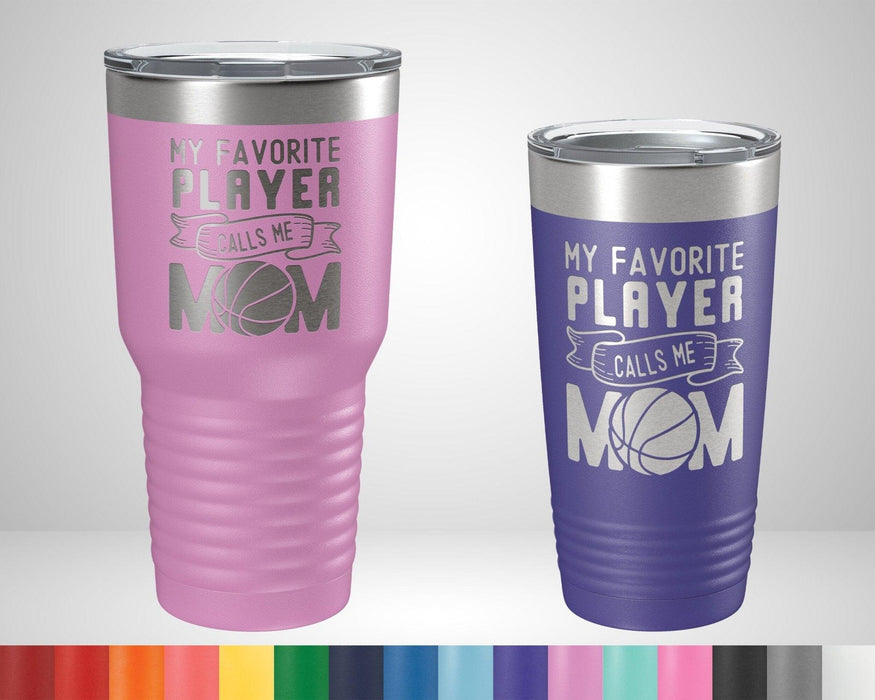 My Favorite Player Calls Me Mom Graphic Tumbler - The Lasercraft Co.