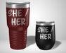She / Her gender pronoun Graphic Tumbler - The Lasercraft Co.