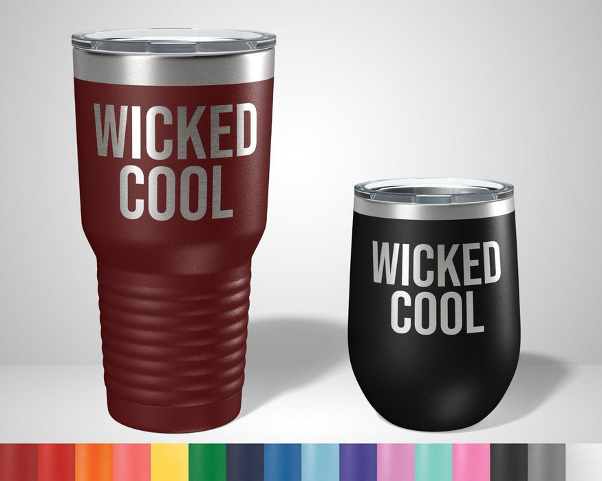Wicked Cool Graphic Tumbler - The Lasercraft Co.