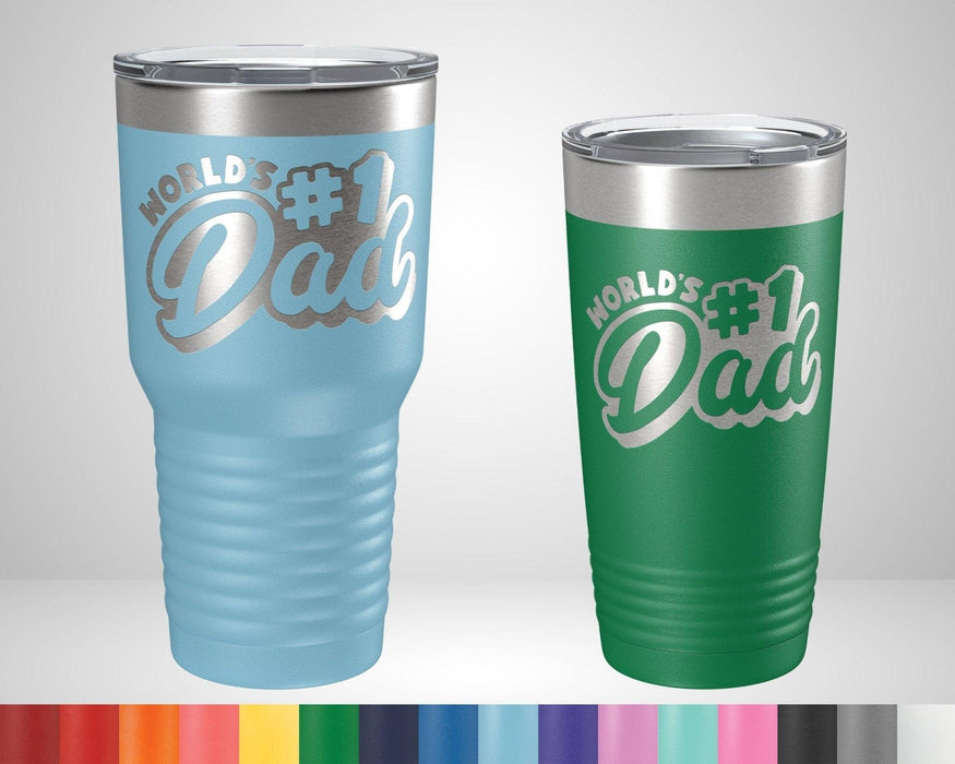 Worlds #1 Dad Graphic Tumbler - The Lasercraft Co.